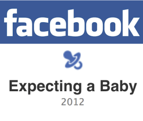 Facebook Baby Images on Aug 14  2012   Facebook Has Added   Expecting A Baby  To Its List