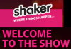 Shaker Welcome To The SHow