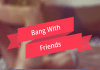 Bang With Friends Title Screen