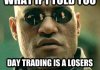 what-if-i-told-you-daytrading