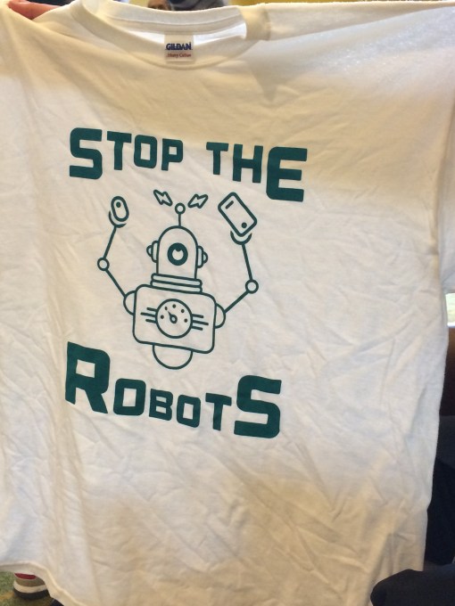 Stop The Robots Tshirt