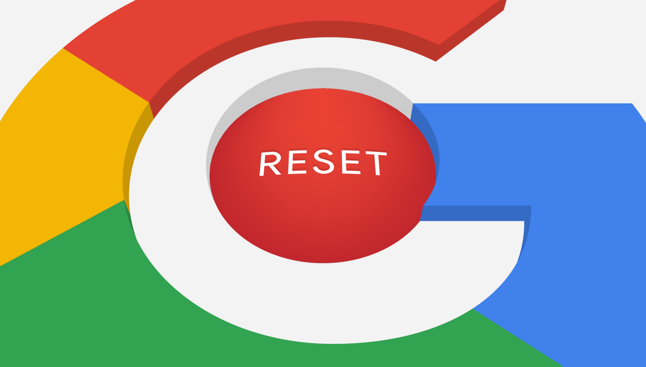 Google hits the reset button
